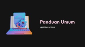 Panduan Umum
