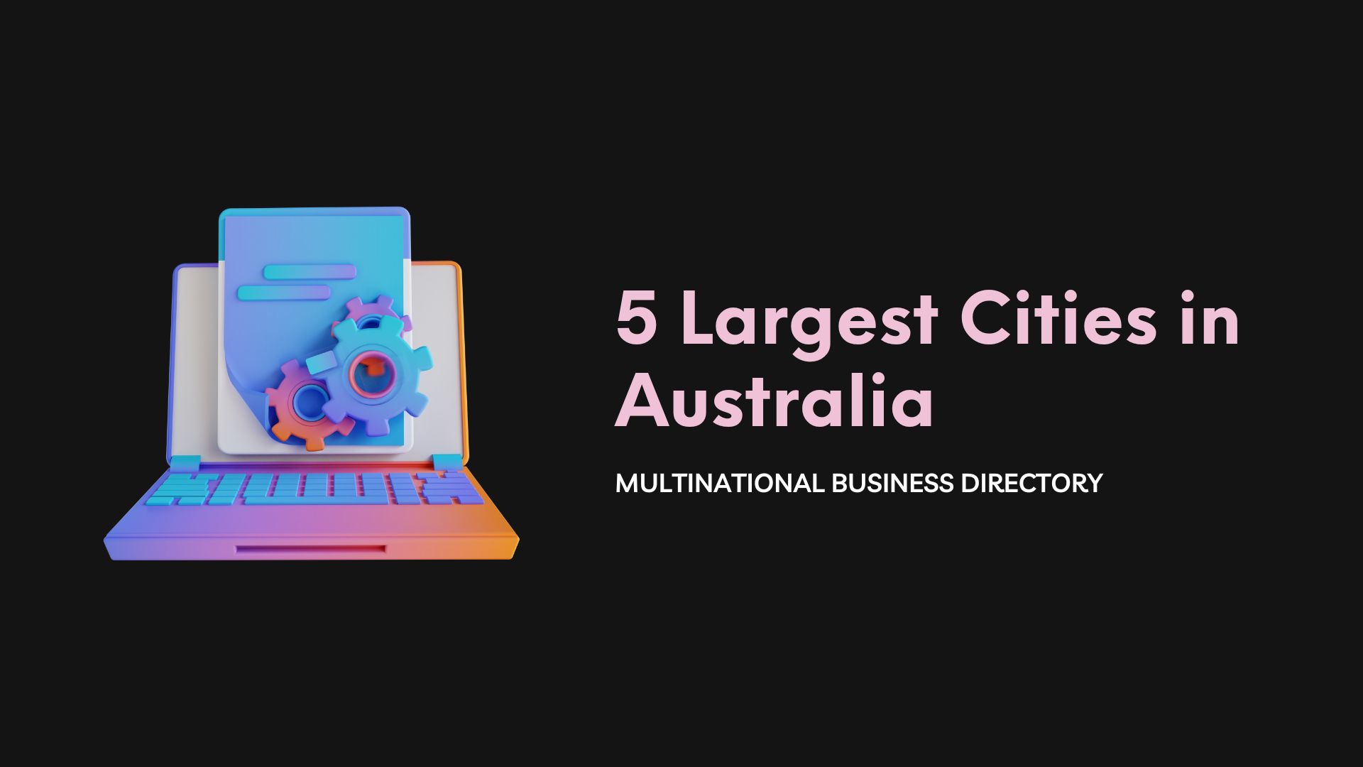 5 Largest Cities in Australia