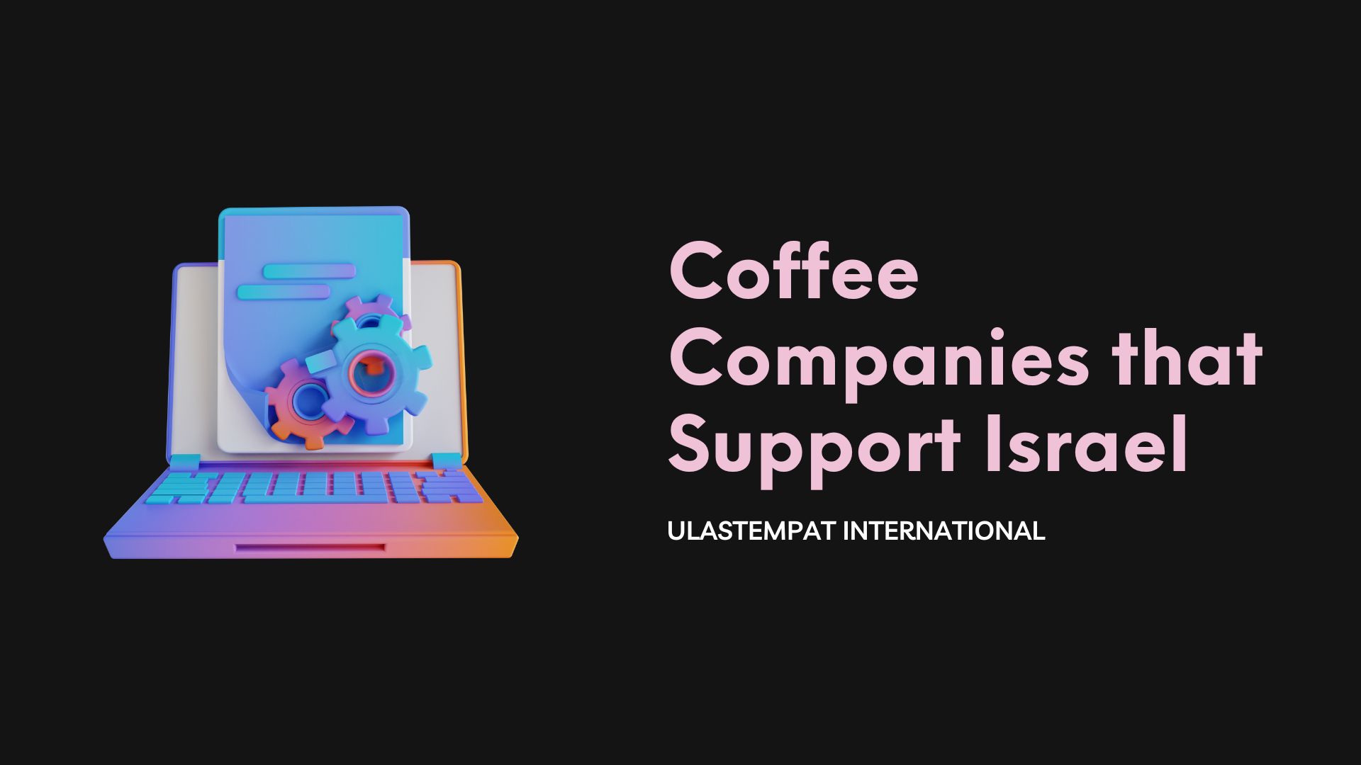 Refuse Support for Coffee Brands Tied to Israeli Operations