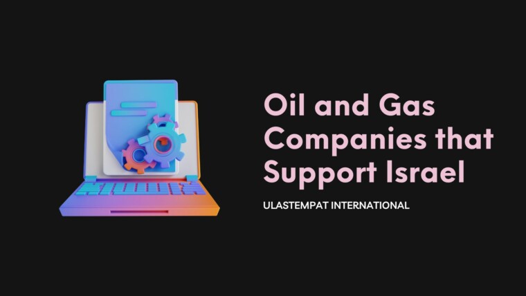 Cover Oil And Gas Companies That Support Israel