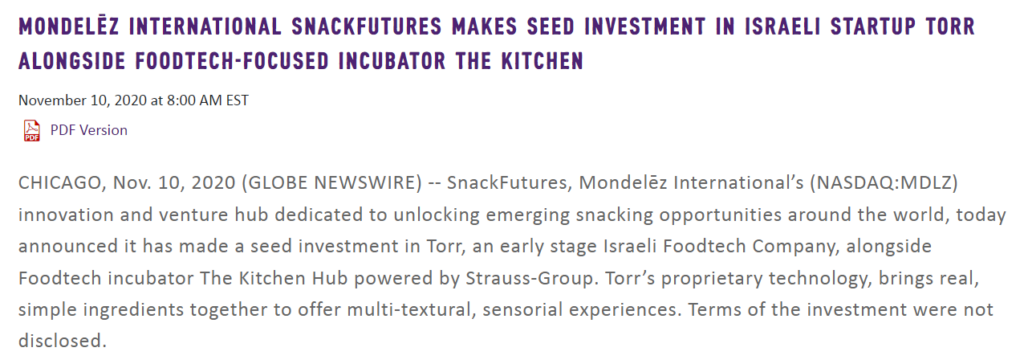 MondelĒz International Snackfutures Makes Seed Investment In Israeli Startup Torr Alongside Foodtech Focused Incubator The Kitchen
