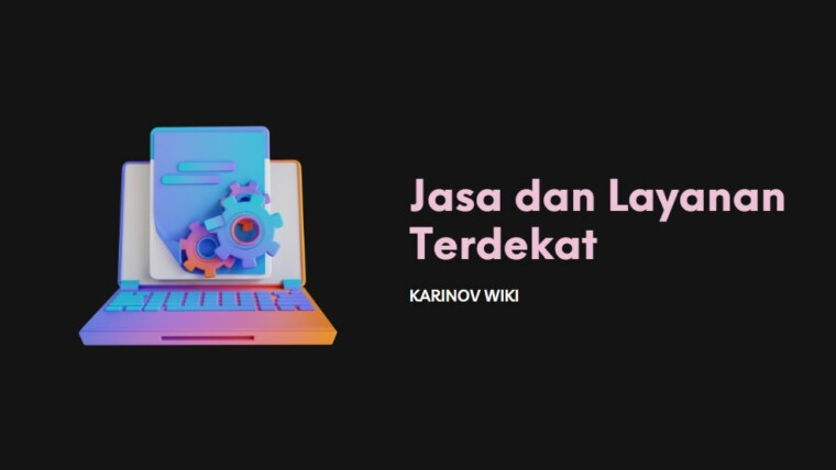 Jasa Dan Layanan Terdekat